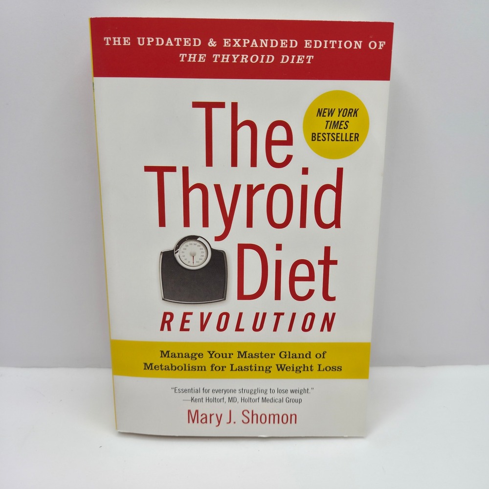 The Thyroid Diet Revolution Mary Shomon Weight Loss Book Paperback Metabolism